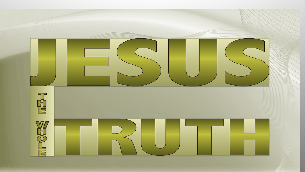 The Whole Truth (devotional)04-15 (sage)